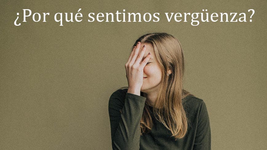 ¿Por qué sentimos vergüenza?