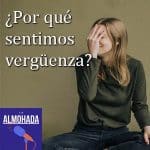 ¿Por qué sentimos vergüenza?