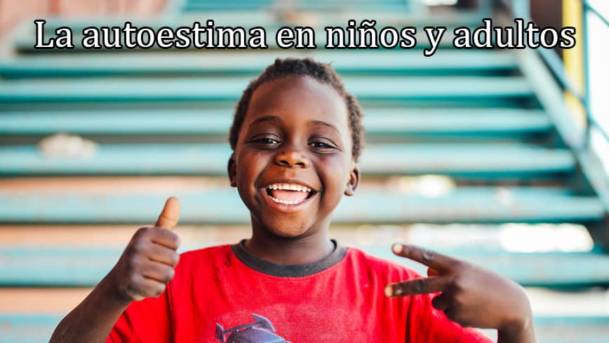 La autoestima en niños y adultos