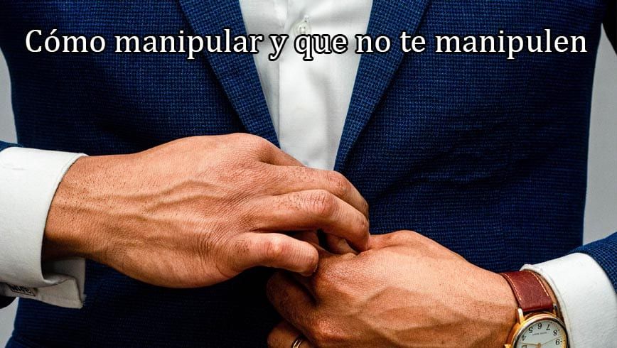 Cómo manipular a las personas