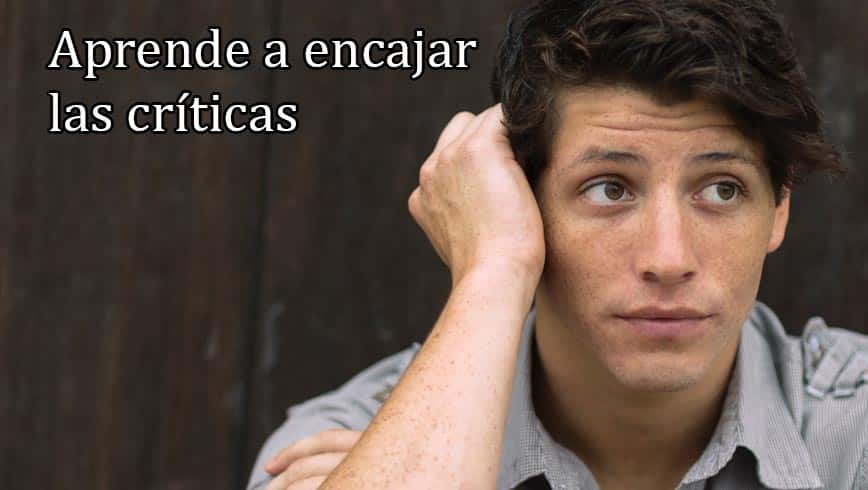 Aprende a encajar las críticas